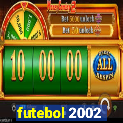 futebol 2002